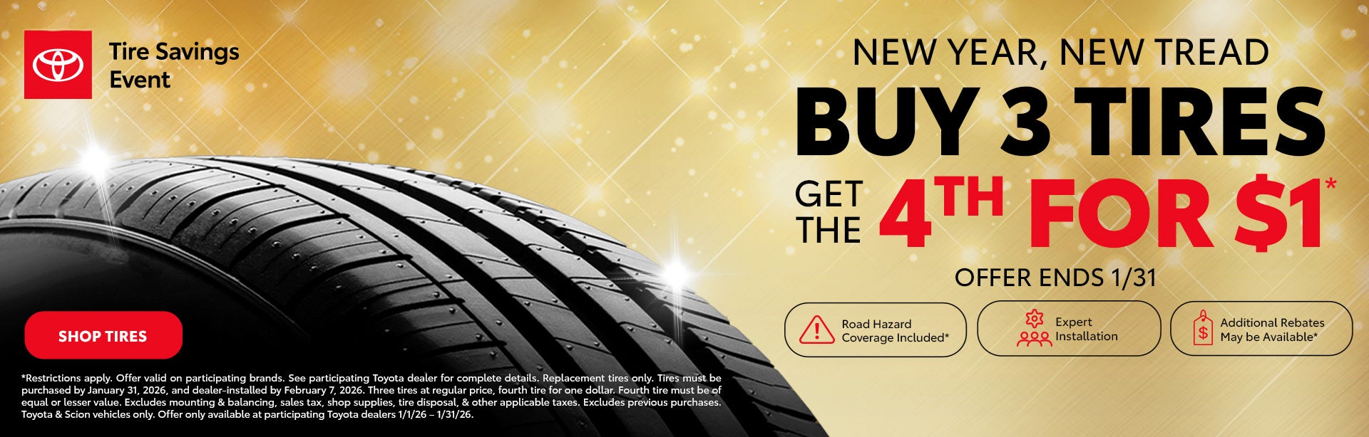 Buy 3 Tires, Get the 4th for $1