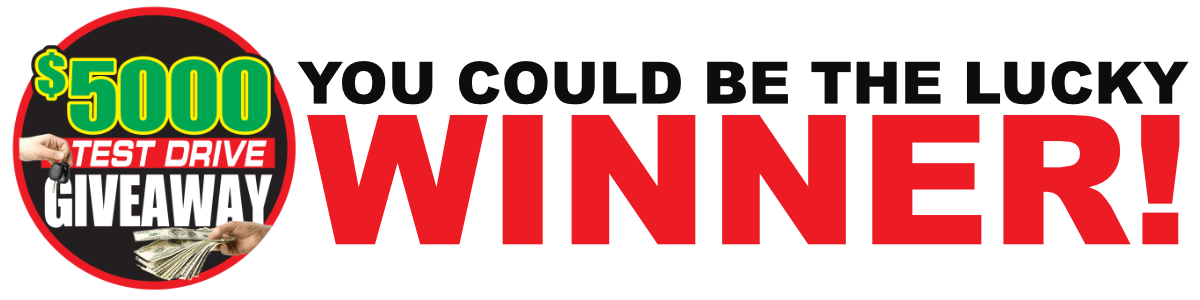 $5000 test drive giveaway