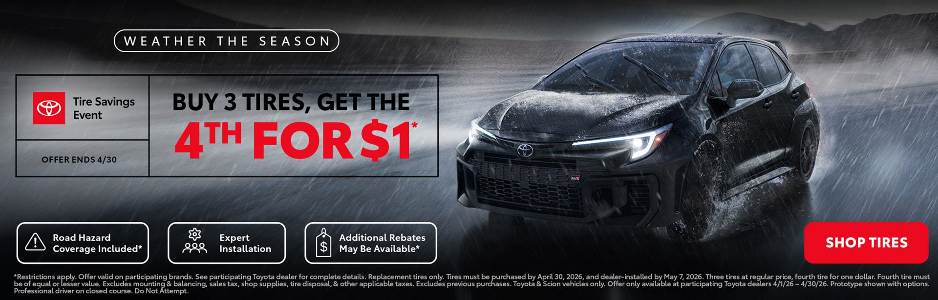 Buy 3 Tires, Get the 4th for $1 at Peterson Toyota
